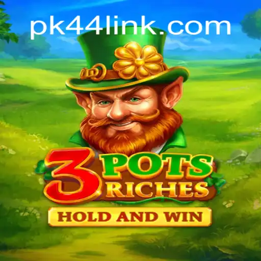 Discover the Thrilling World of 3potsRiches on PK44.com Platform