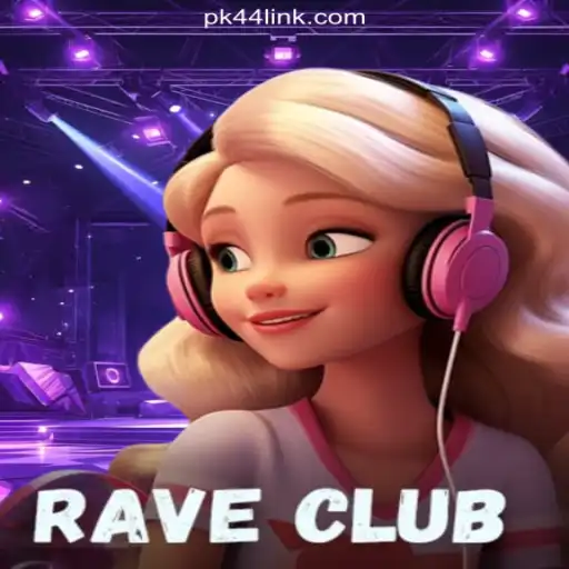 RaveClub: Dive Into the Premier Gaming Experience on PK44.com