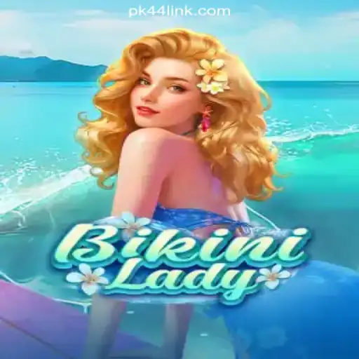 Exploring BikiniLady: A Top Online Slot Game on PK44.com Platform