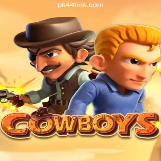 Exploring the Thrilling World of COWBOYS on PK44.com